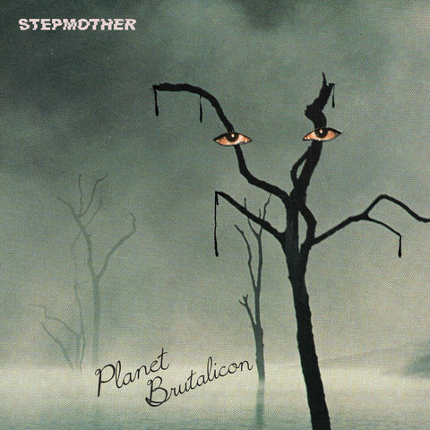 Stepmother "Planet Brutalicon" [Swamp Green Vinyl]