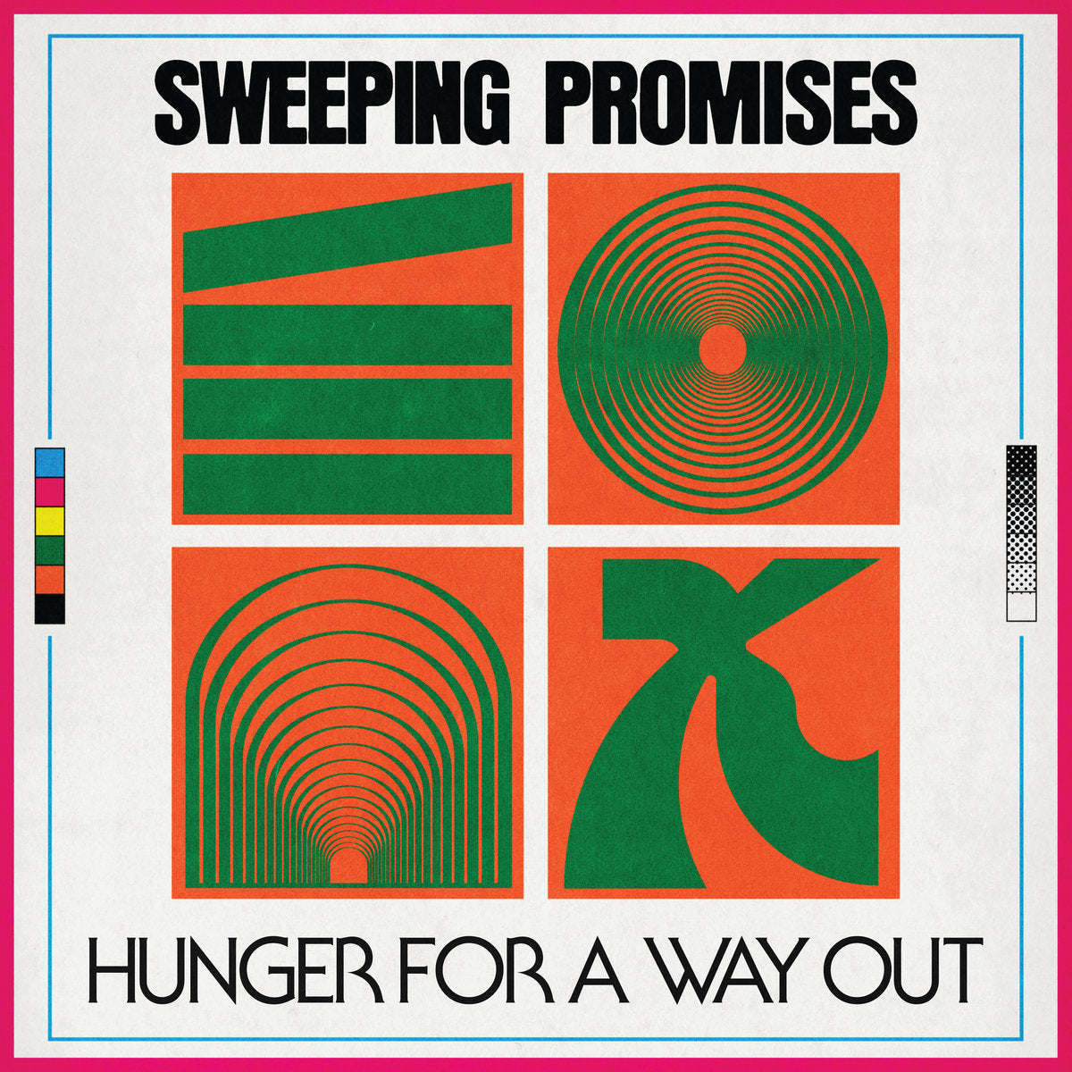 Sweeping Promises "Hunger for a Way Out"