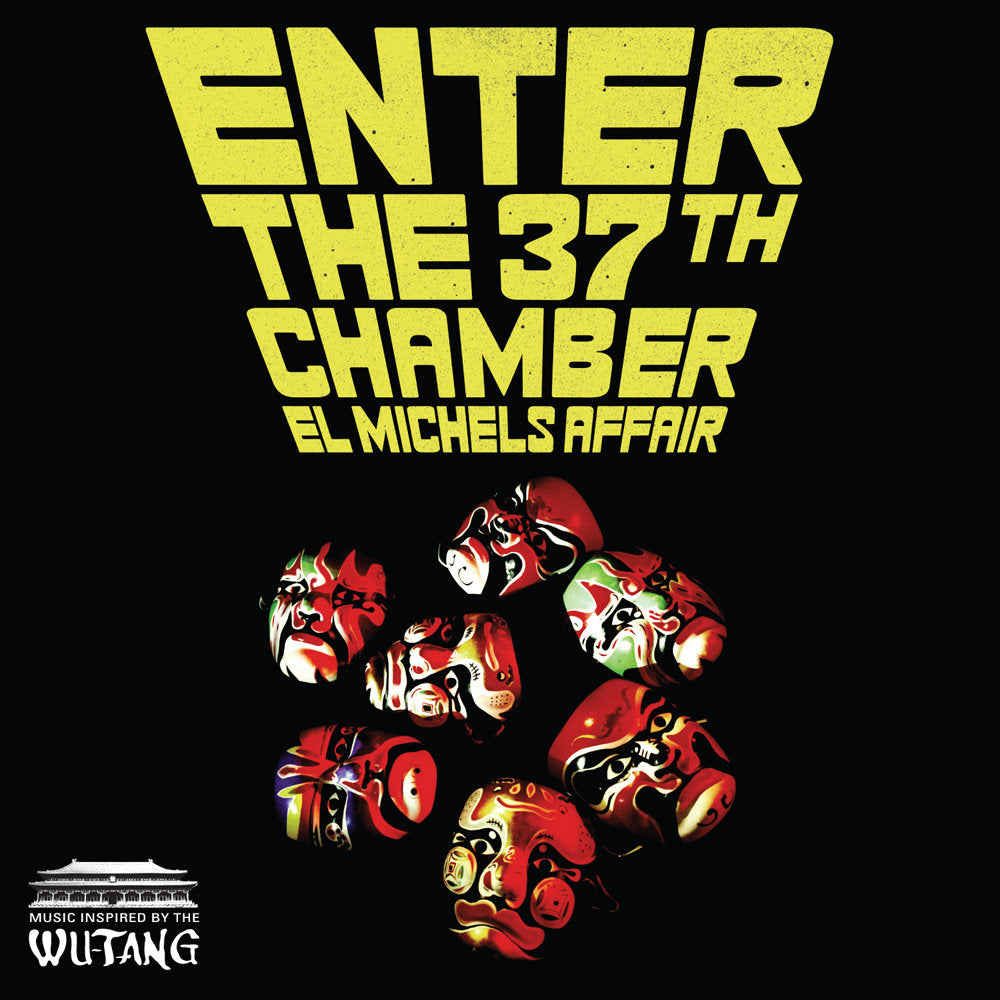 El Michels Affair "Enter the 37th Chamber"