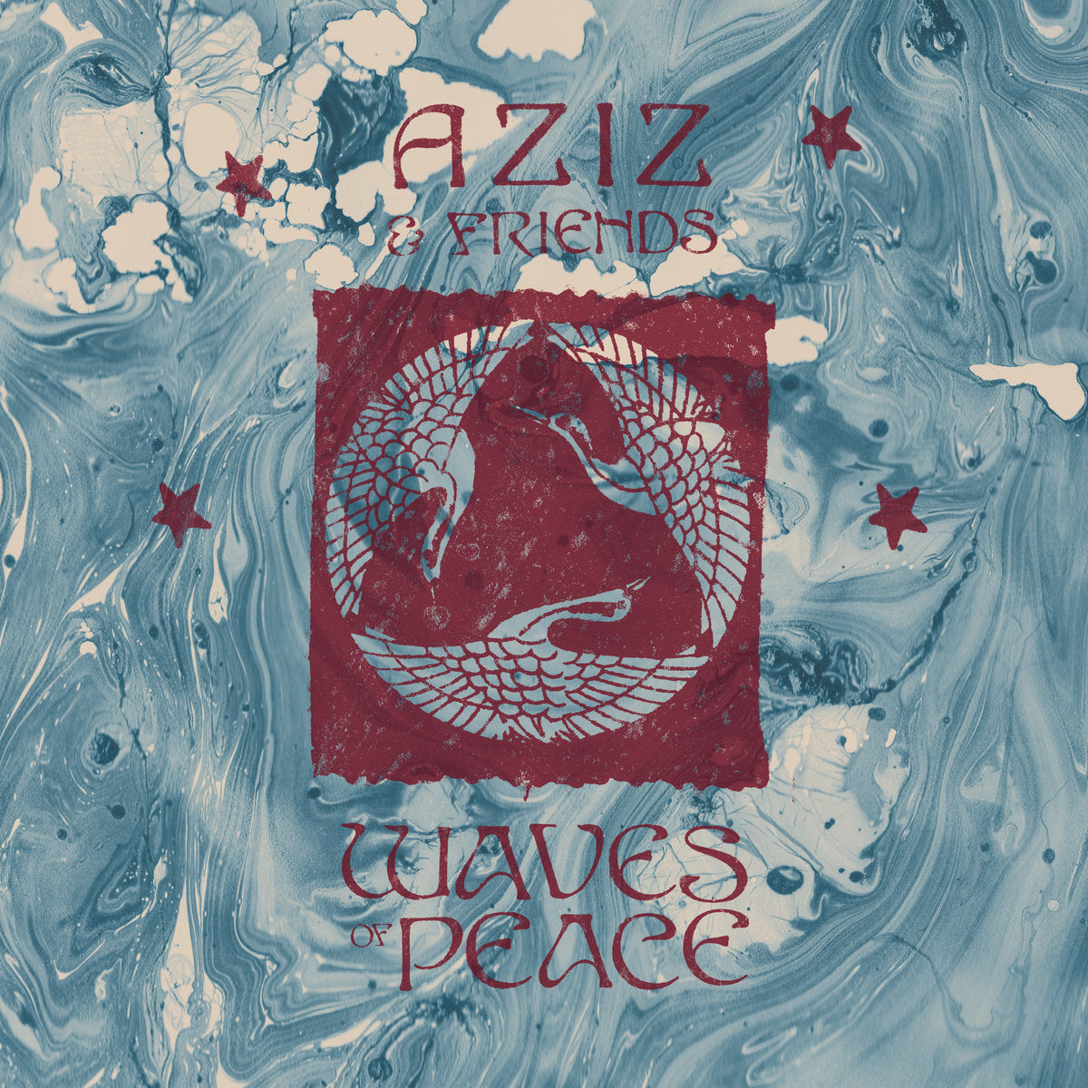 Aziz & Friends "Waves Of Peace"