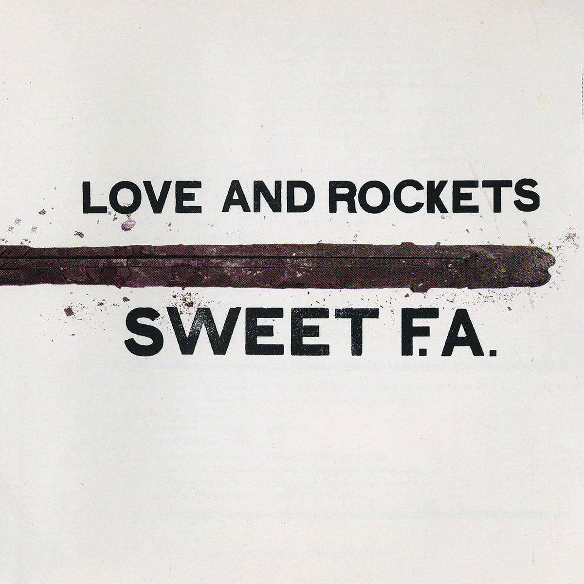 Love and Rockets "Sweet F.A." 2LP