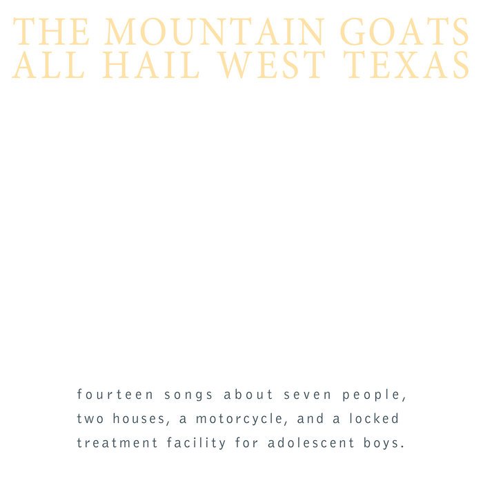 Mountain Goats "All Hail West Texas" [Yellow Vinyl]