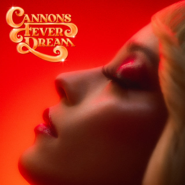 Cannons "Fever Dreams"