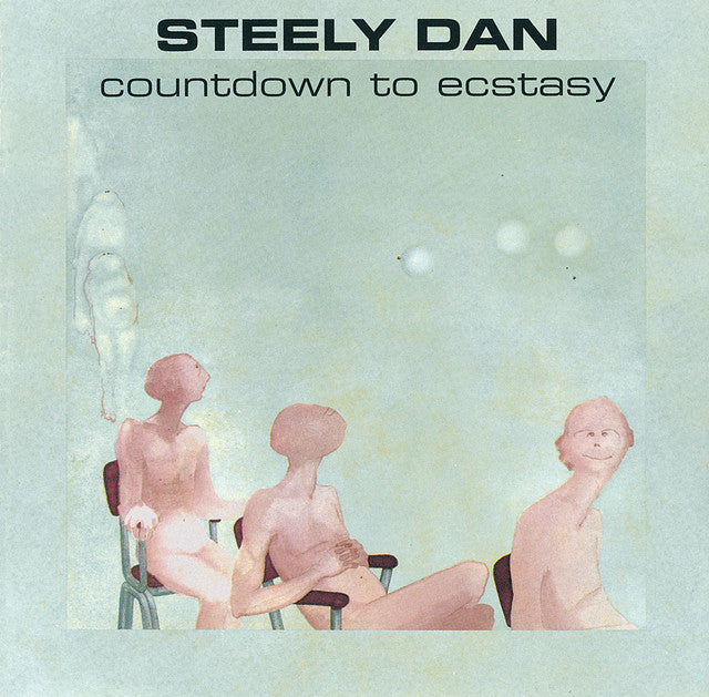 Steely Dan "Countdown to Ecstasy"