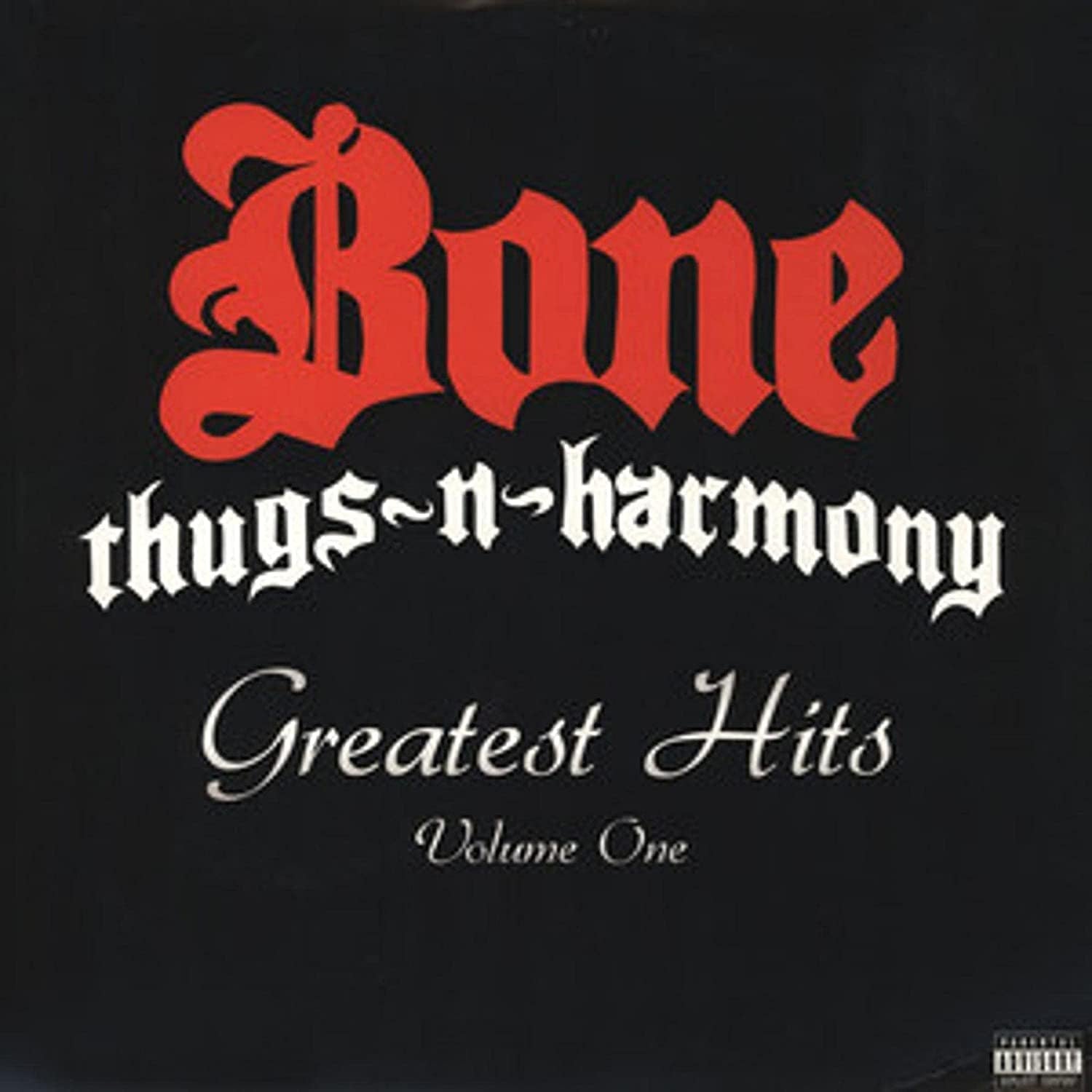 Bone Thugs and Harmony "Greatest Hits"