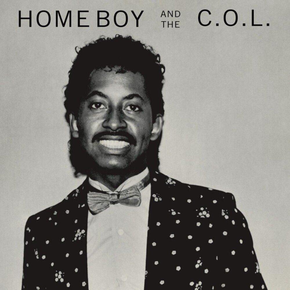 Home Boy And The C.O.L. "s/t"