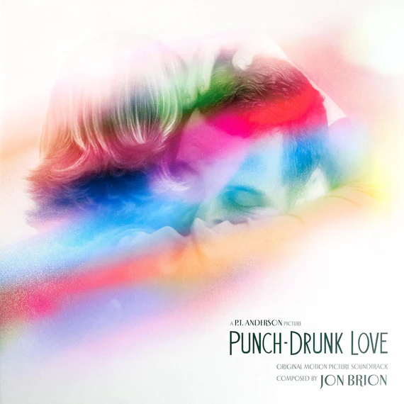 Brion, Jon "Punch Drunk Love"
