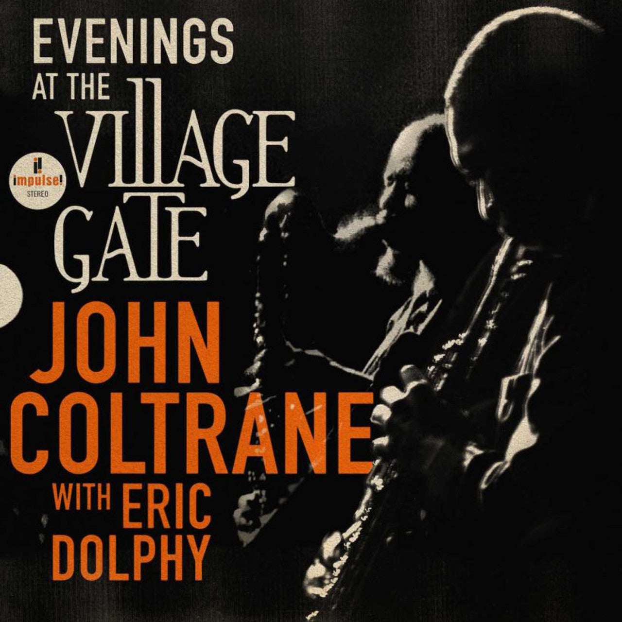 Coltrane, John "Evenings at The Village Gate: John Coltrane with Eric Dolphy" 2LP