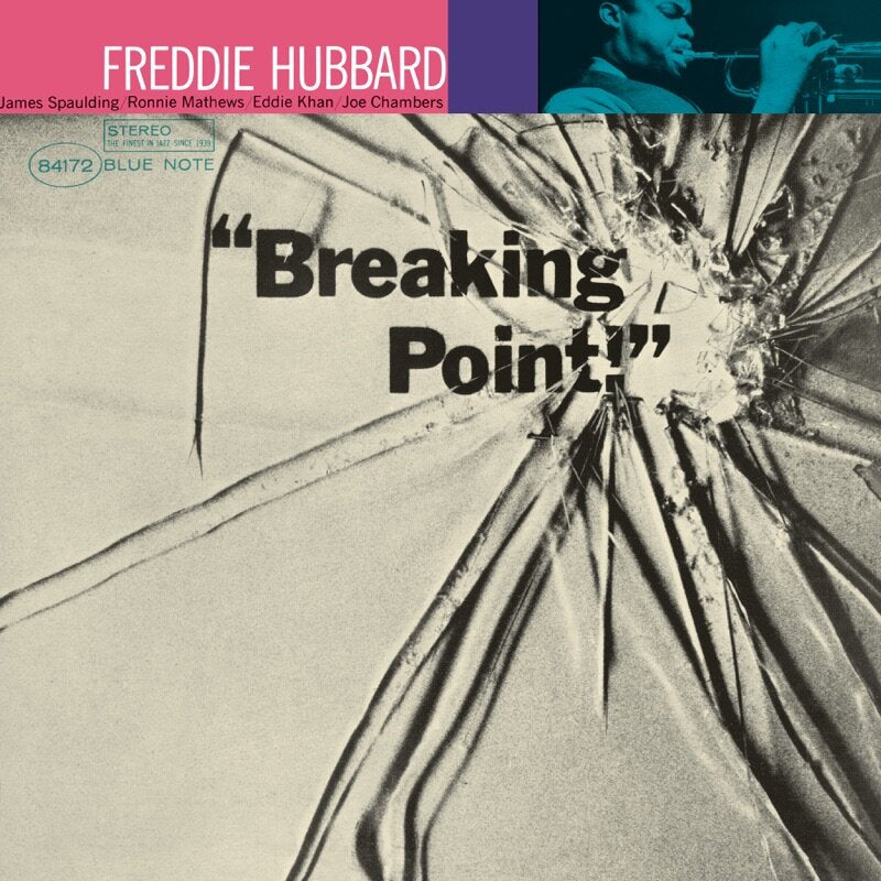 Hubbard, Freddie "Breaking Point" [Blue Note Tone Poet]