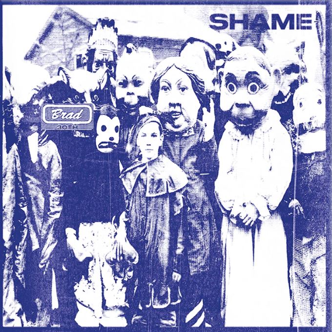 Brad "Shame" [Indie Exclusive Blue Vinyl]