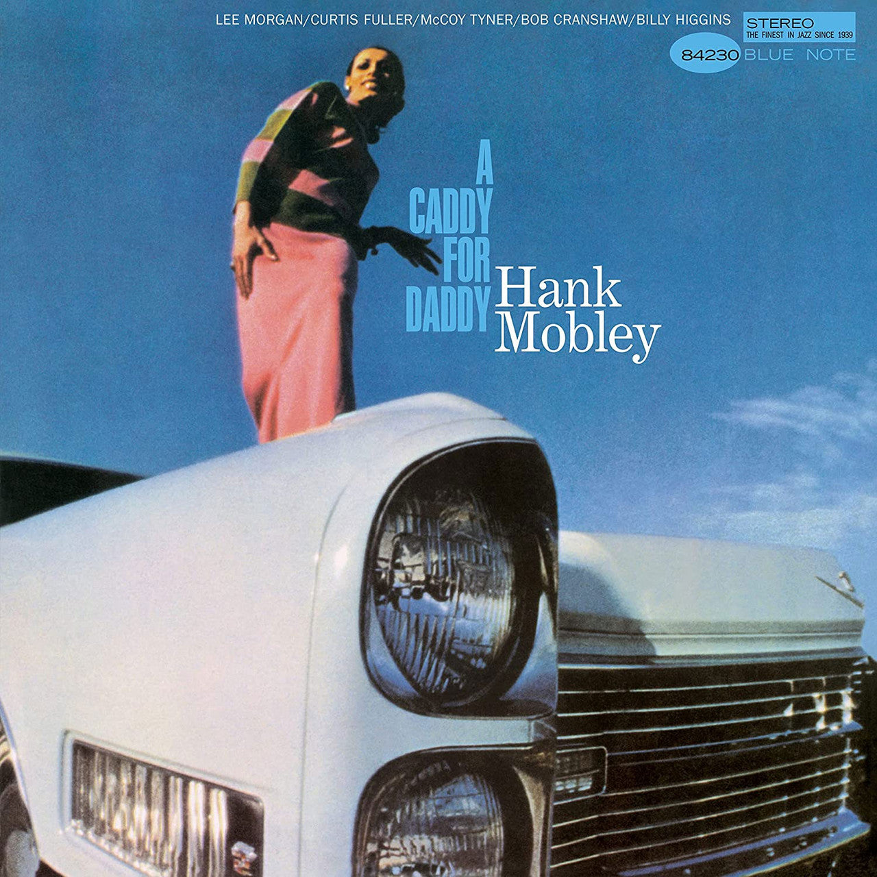 Mobley, Hank "A Caddy For Daddy" [Blue Note Tone Poet Series]